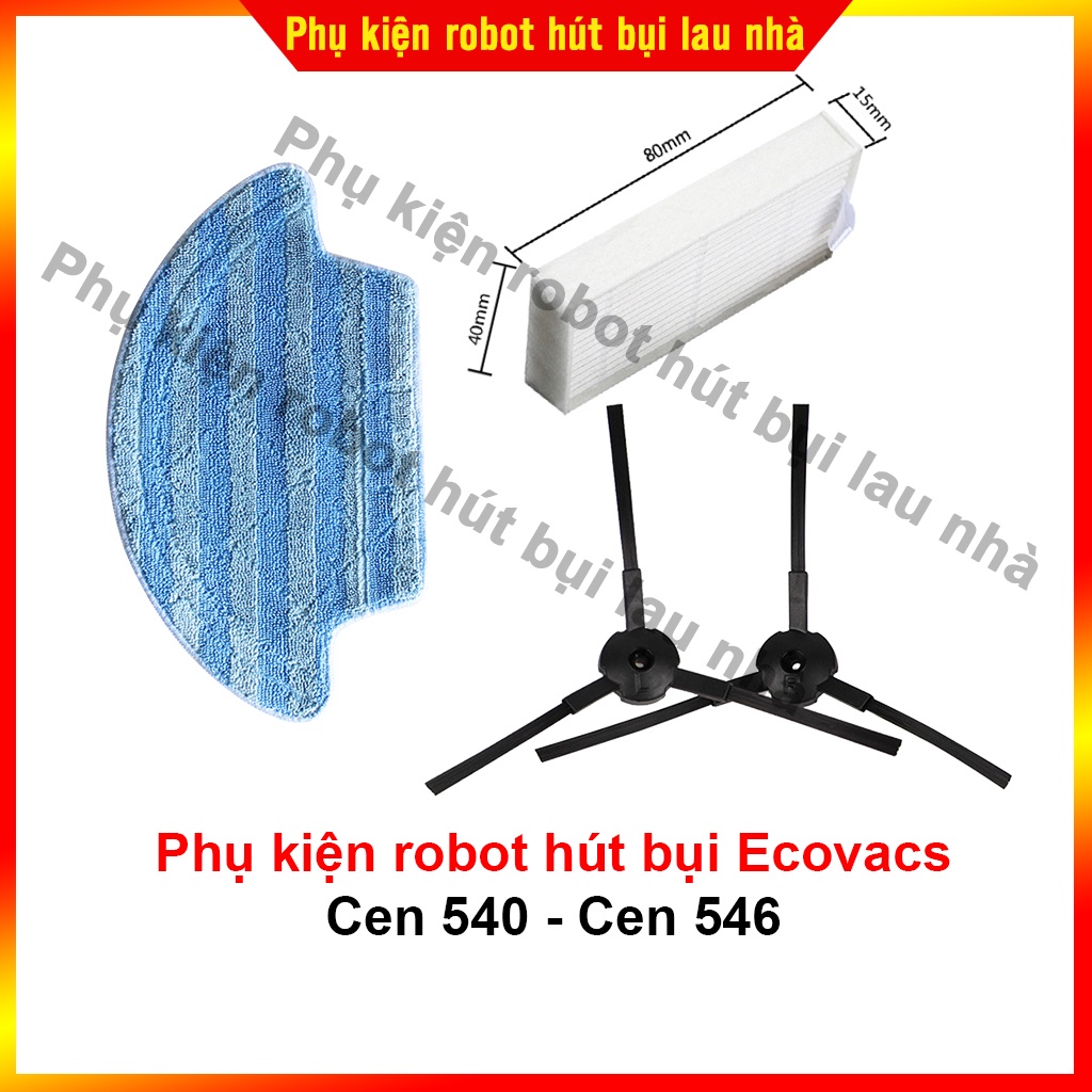 Phụ kiện chổi cạnh, lọc bụi, khăn lau robot hút bụi Ecovacs Cen 540, Cen 546