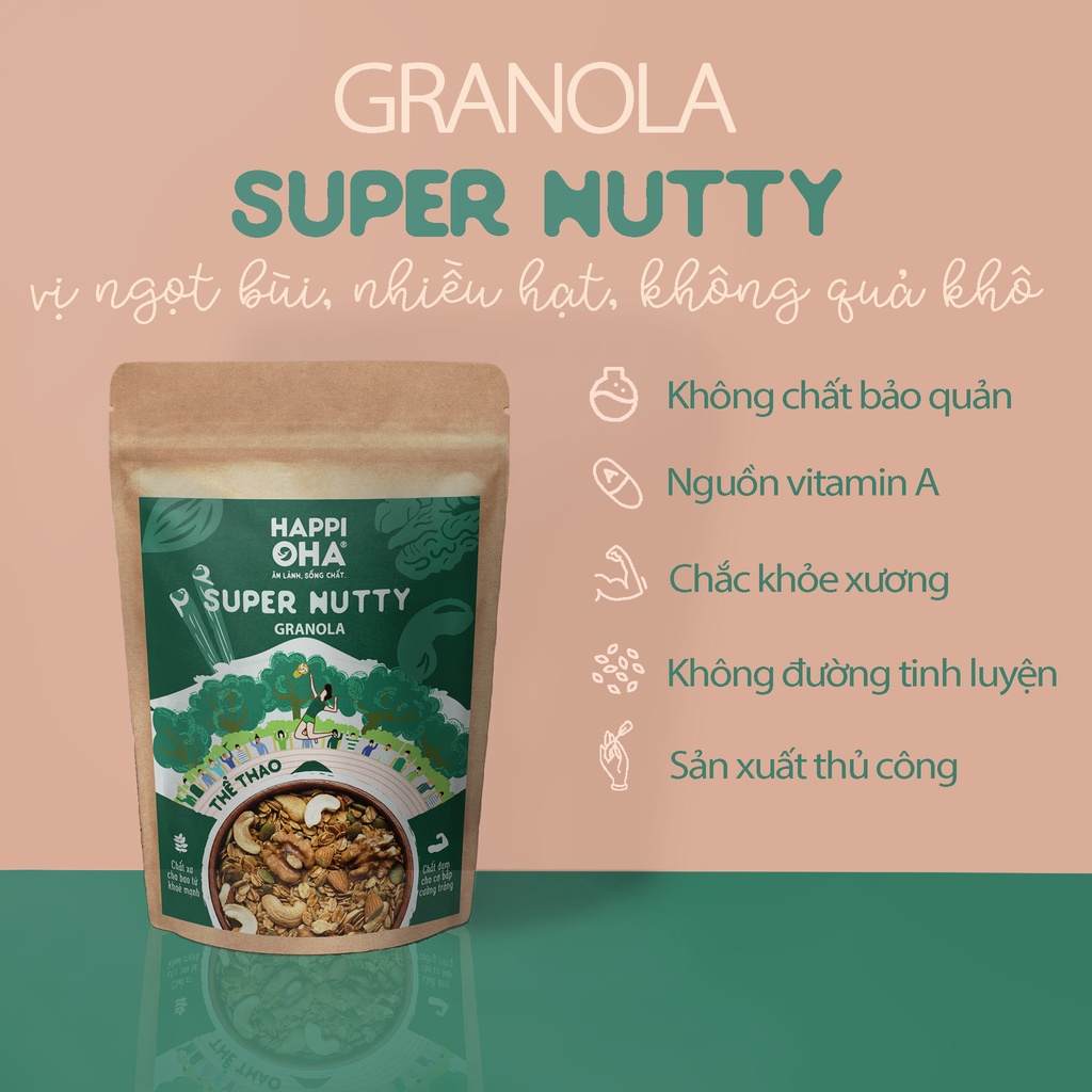 Granola Super Nutty HAPPIOHA - Ngũ Cốc Ăn Sáng/Ngũ Cốc Ăn Kiêng Không Đường Tinh Luyện Siêu Đạm 40g