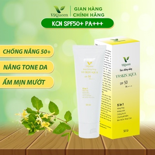 Kem chống nắng nâng tone V9Queen SPF50+ bảo vệ khỏi tia UV PA+++ V9 Skin Aqua 30g - 50g