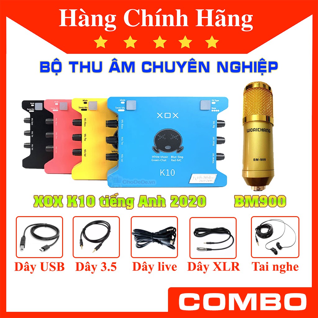 Combo XOX K10 2020 và BM900 Woaichang tặng kèm tai nghe kiểm âm - Bộ sound card và mic thu âm chính hãng giá rẻ