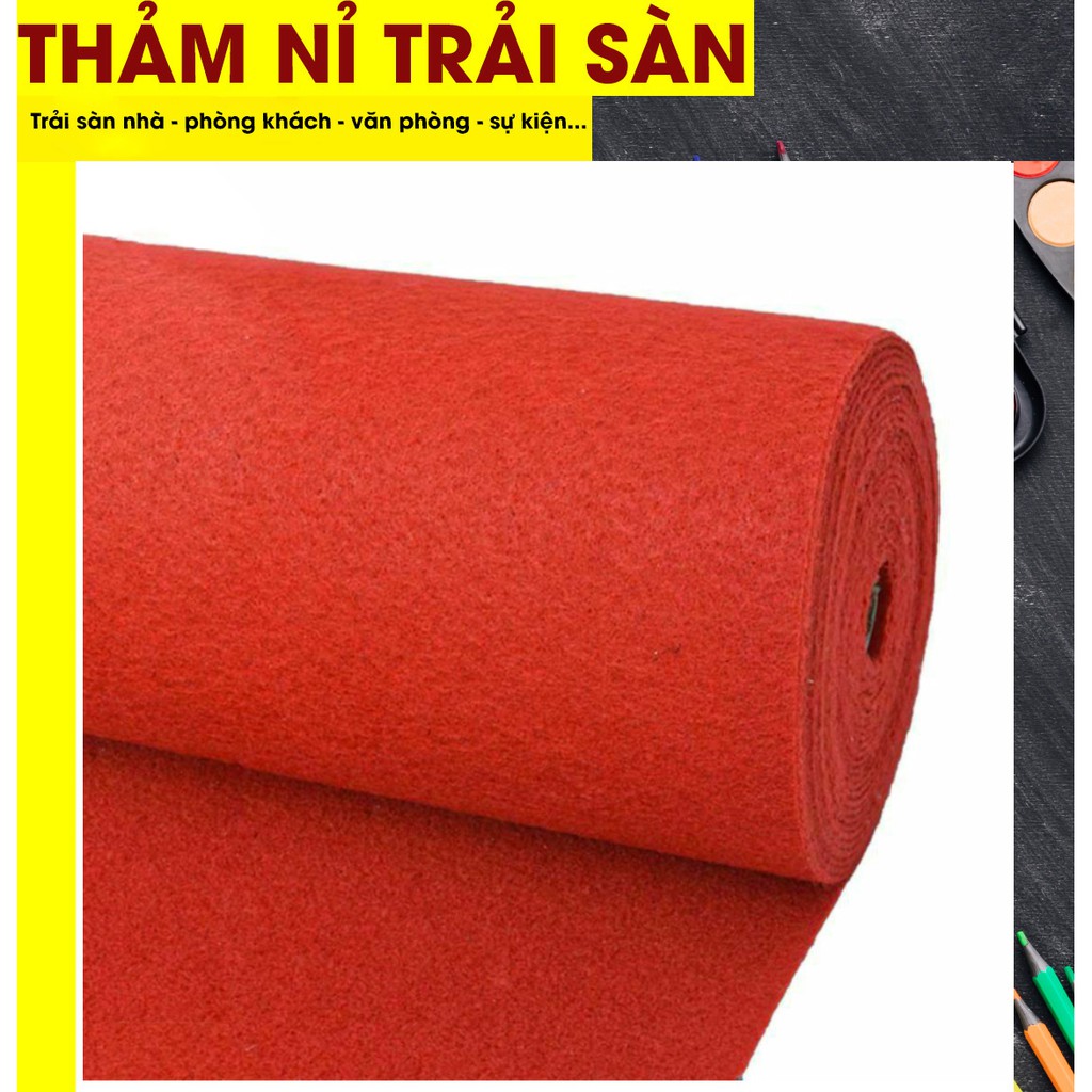 Thảm nỉ trải sàn nhà, thảm lót sàn nhà đẹp giá rẻ dày 3mm màu đỏ tươi trải văn phòng, phòng ngủ, sự kiện