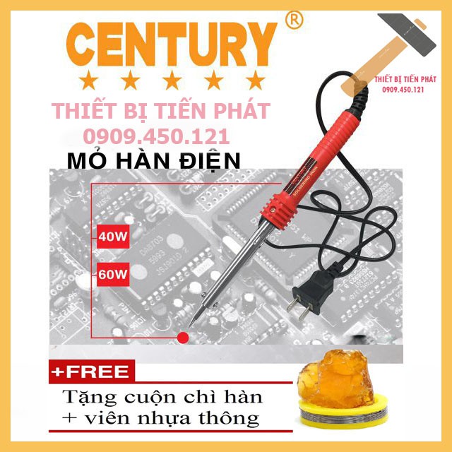 Mỏ Hàn Chì, Mỏ Hàn Thiếc 40W, 60W CENTURY - Tặng Kèm 1 Cuộn Thiếc Và 1 Hộp Nhựa Thông (Chính Hãng)