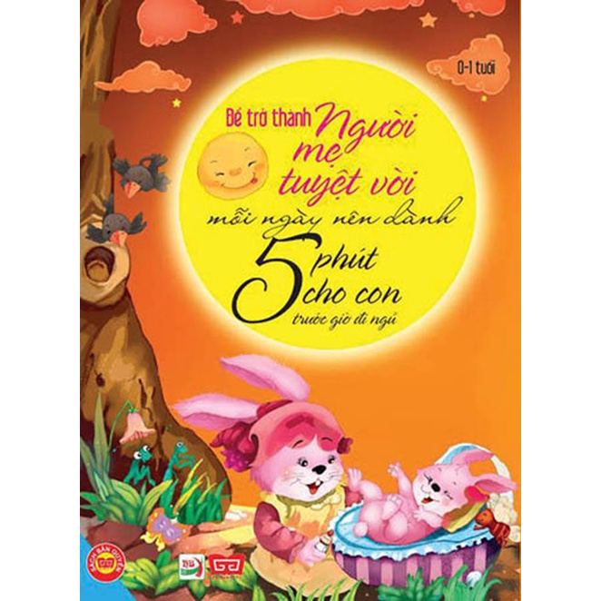 Sách - Để trở thành người mẹ tuyệt vời (0-1 tuổi)