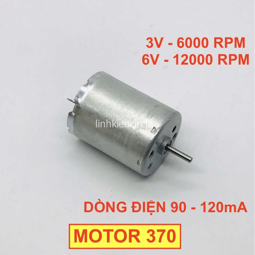 Motor mini 370 chổi than điện áp 3V - 6V dòng điện nhỏ 120mA tốc độ 6000 - 12000 RPM - LK0319