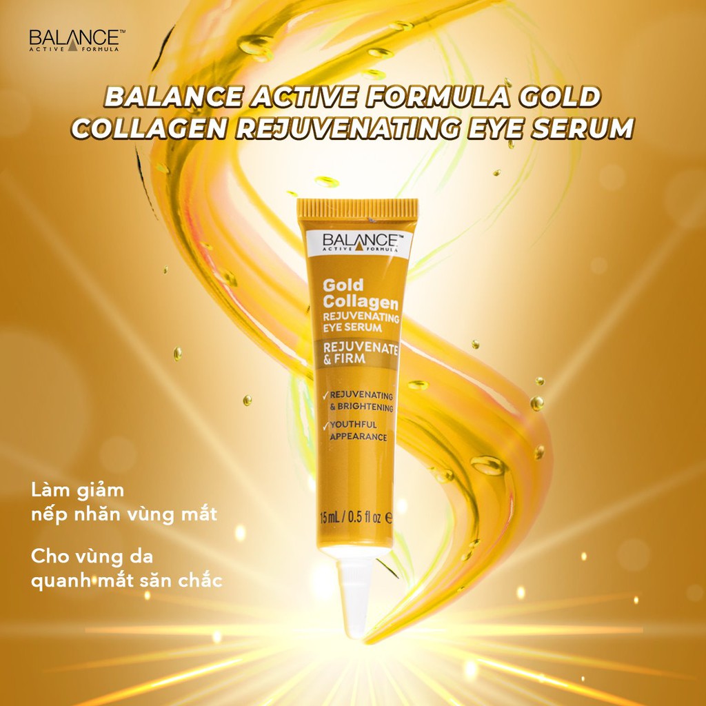 Serum Tái Tạo Và Dưỡng Da Mắt Balance Active Formula Gold Collagen Rejuvenating eye 15ml