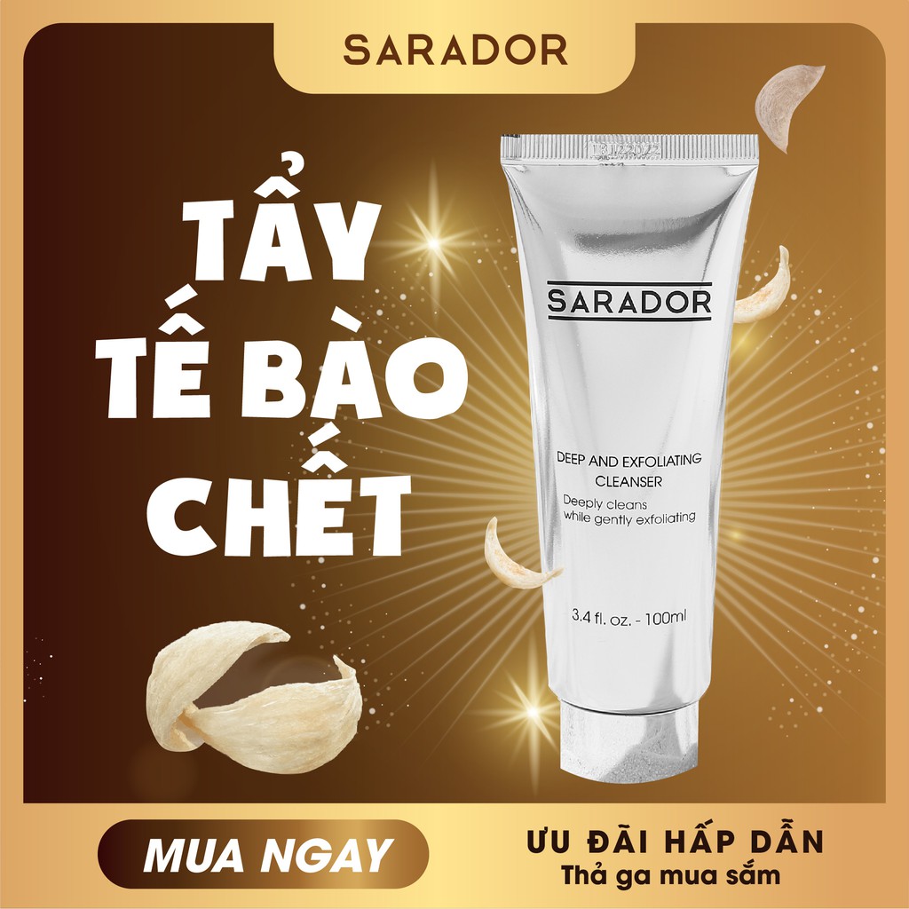 Sữa rửa mặt kiêm Tẩy tế bào chết Sarador(Deep and Exfoliating Cleanser) 100ml