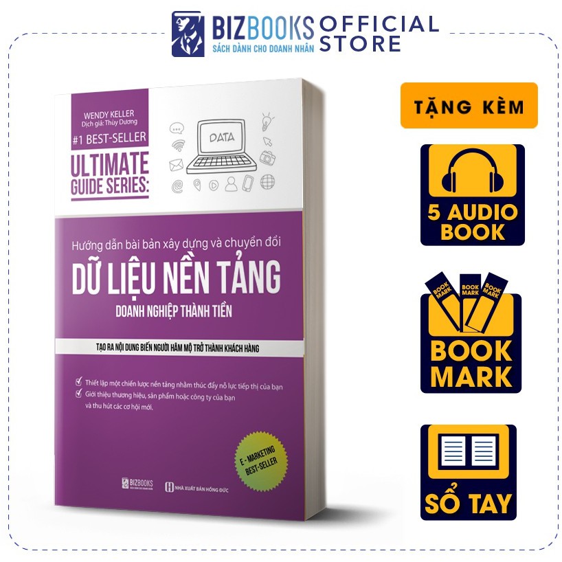 Sách - BIZBOOKS - Hướng Dẫn Bài Bản Xây Dựng Và Chuyển Đổi Dữ Liệu Nền Tảng Doanh Nghiệp Thành Tiền - 1 BEST SELLER