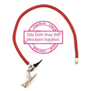 Dây bơm hơi thay thế cho bơm hơi mini