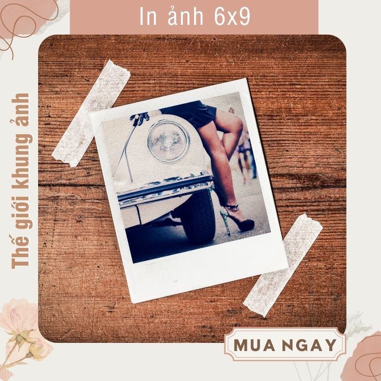 In ảnh cỡ 6x9, in ảnh 1k cỡ nhỏ phong cách, ảnh poladroid hiện đại