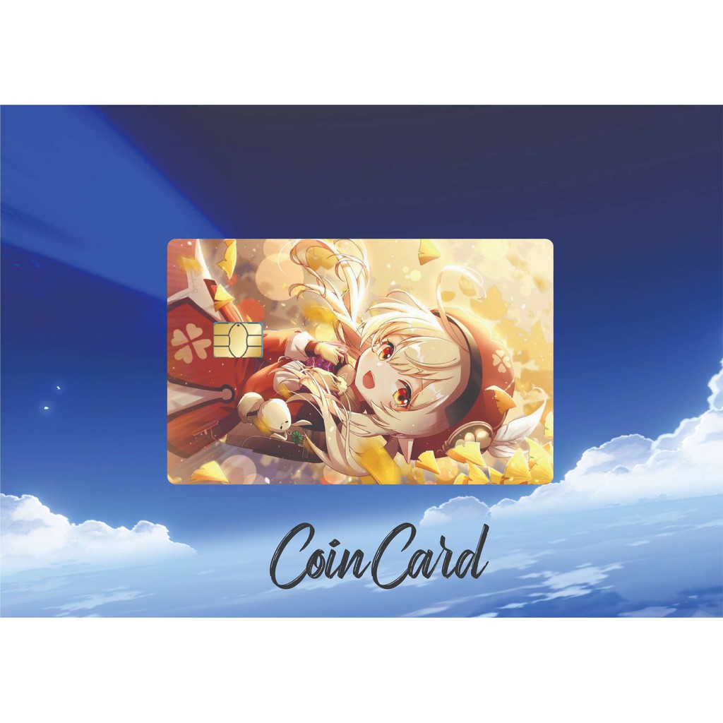 GENSHIN IMPACT 💣 Klee  (🎫 Sticker / 🎟️ Miếng dán Thẻ ATM ,  💲💲💲 Thẻ Ghi nợ, Tín dụng)  | Dán thẻ ATM CoinCard