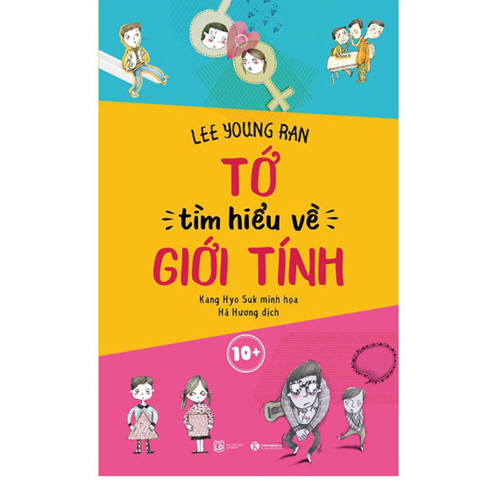 Sách Tớ Tìm Hiểu Về Giới Tính 10+