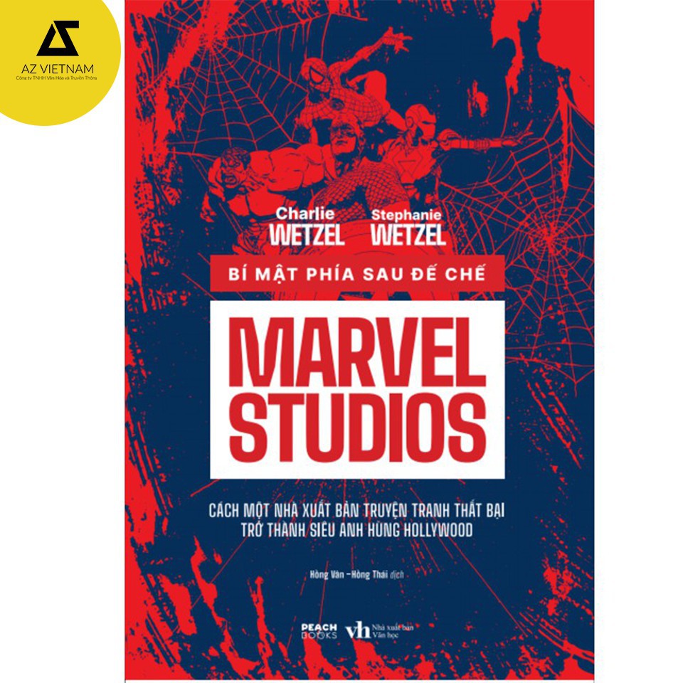 Sách - Bí Mật Phía Sau Đế Chế Marvel Studios [AZVietNam]