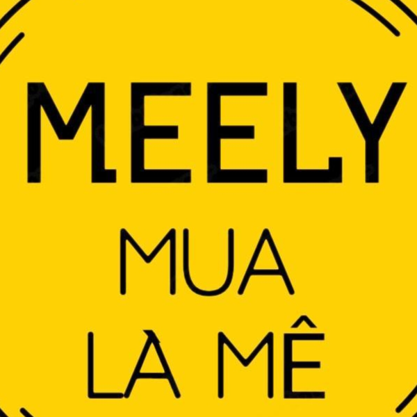 MEELY MUA LÀ MÊ