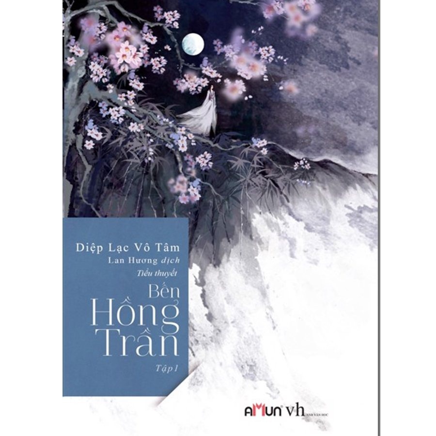 Sách-Bến hồng trần (Diệp Lạc Vô Tâm)