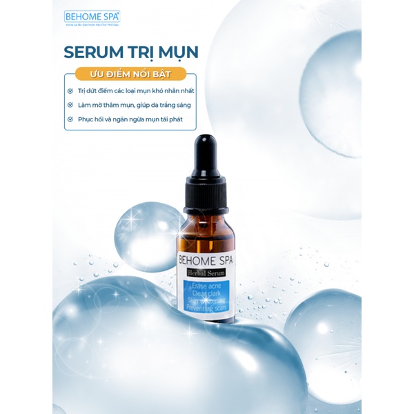 Serum Mụn Thảo Dược Hết Mụn, Mờ Thâm, Ngăn ngừa Tái Phát - Behome Spa