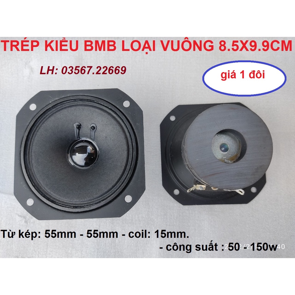LOA TREBLE BMB TỪ KÉP VUÔNG 8CM - GIÁ 2 CHIẾC