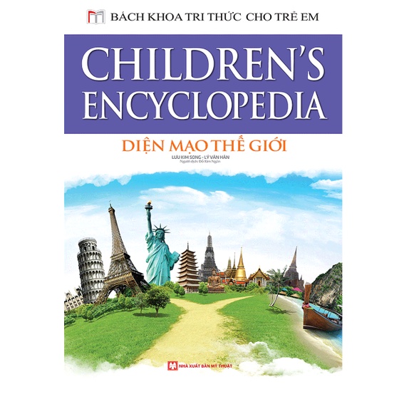 Sách - Bách khoa tri thức cho trẻ em - Diện mạo thế giới (bìa cứng)
