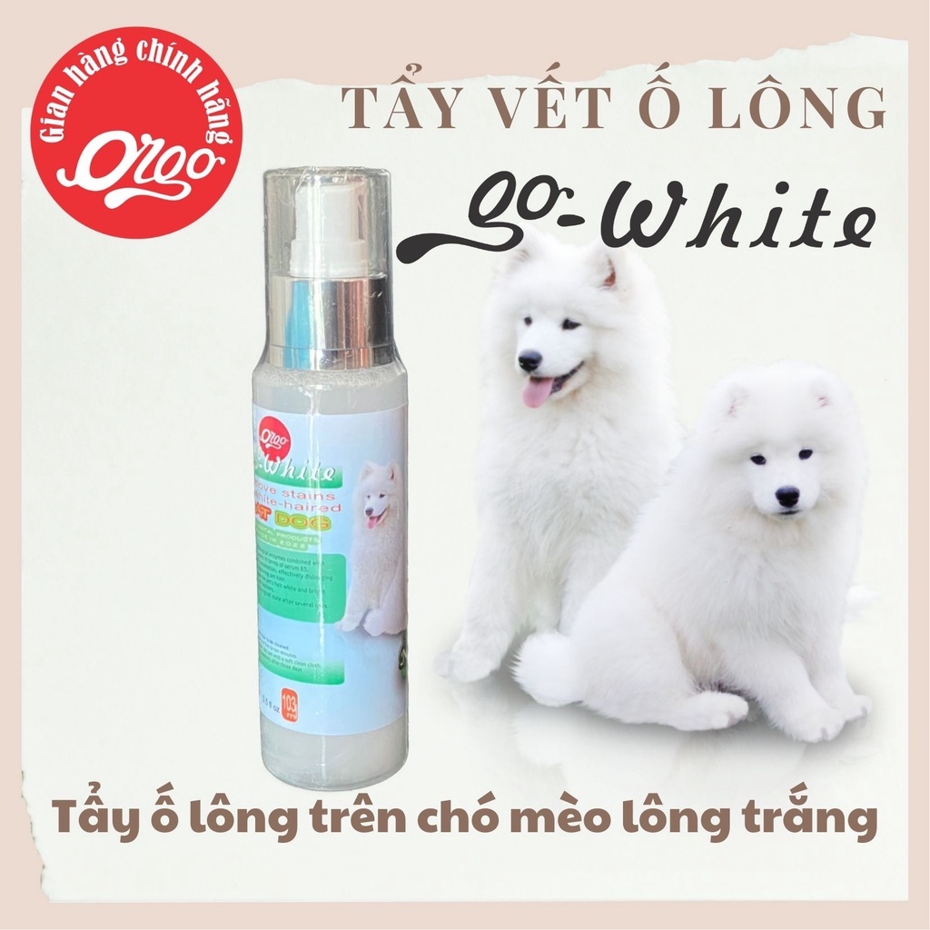 Orgo - (100ml) Go White  Tẩy vết ố trên lông chó mèo dùng cho thú cưng lông trắng