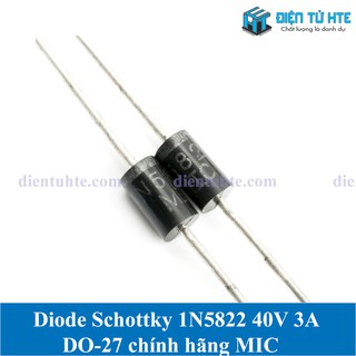 Diode Schottky 40V 3A 1N5822 Cắm DO-27 chính hãng MIC - 1 con [HTE Quy Nhơn CN2]