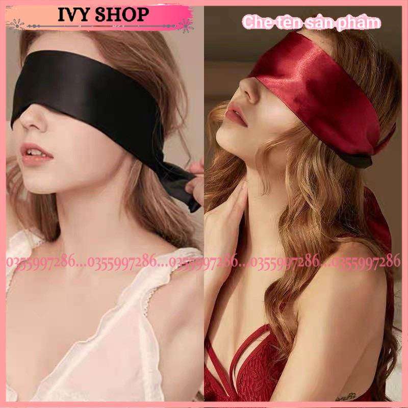 Khăn Lụa Che Mắt❣️Băng đô Bịt Mắt Sexy - E003 - Có Thể Kết Hợp Với Bất Kì Váy Ngủ Nào- Ivyshop