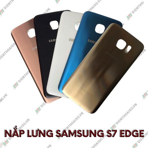 Nắp lưng Samsung S7 Edge