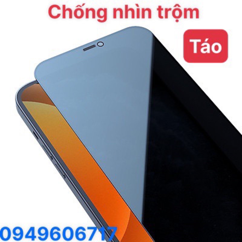 Cường lực Nano chống nhìn trộm nhà TÁO full mã