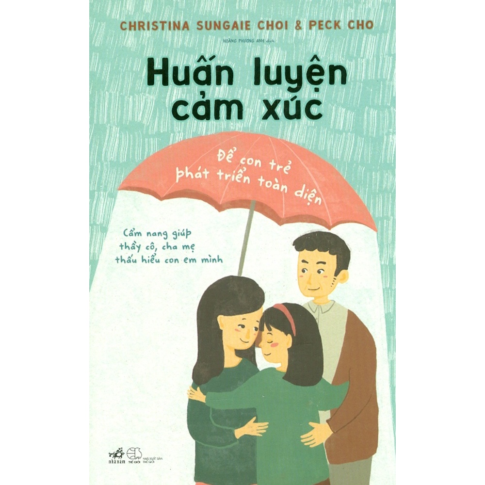 Sách - Huấn Luyện Cảm Xúc - Để Con Trẻ Phát Triển Toàn Diện