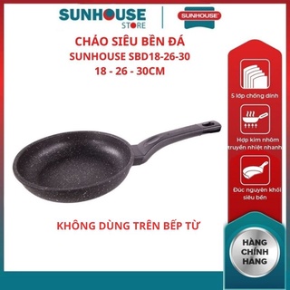 Chảo nhôm chống dính sunhouse sbd18 sbd20 sbd24 sbd28 sbd30 siêu bền đá chảo phủ chống dính cao cấp an toàn