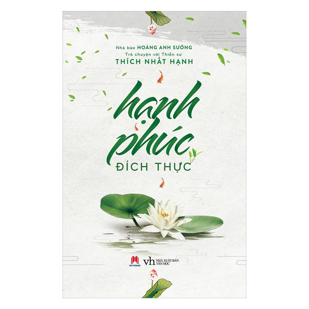 Sách - Hạnh Phúc Đích Thực (Tái Bản)