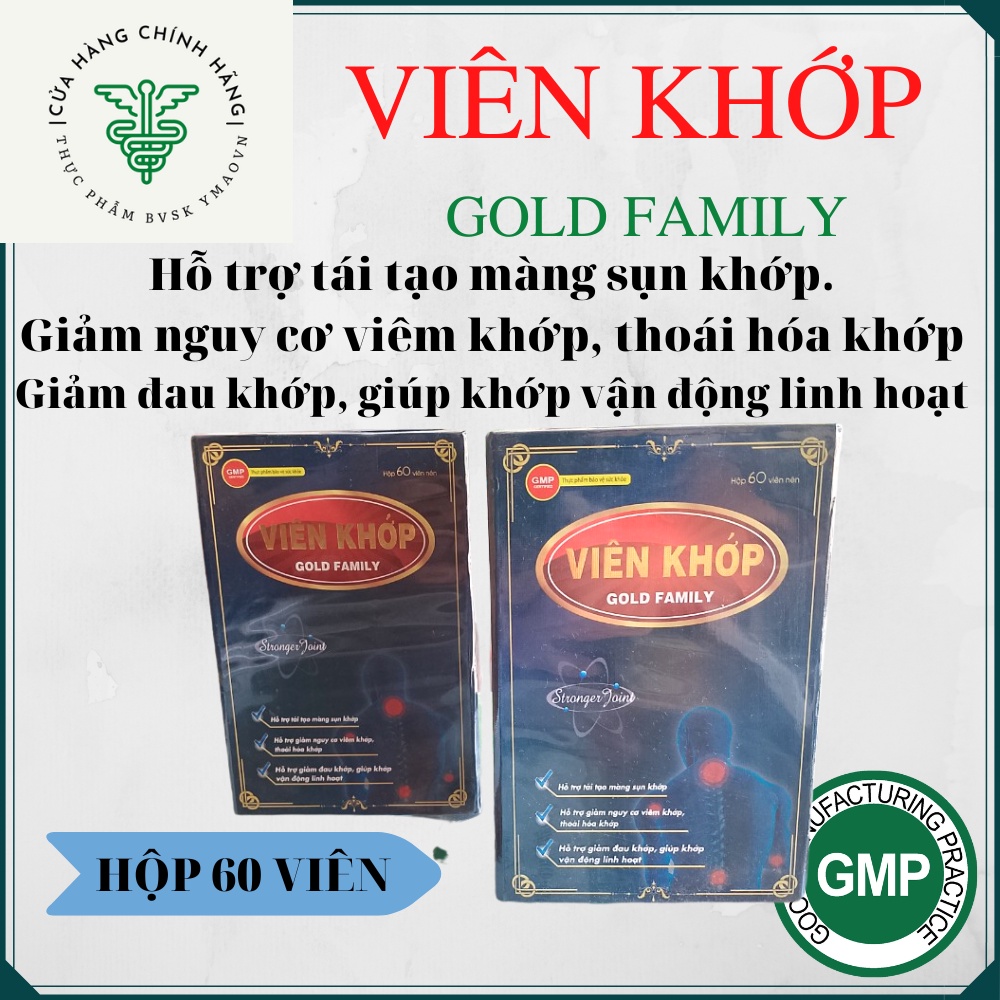 Viên khớp GOLD FAMILY hộp 60 viên hỗ trợ tái tạo màng sụn khớp, giảm nguy cơ viêm khớp & giúp khớp vận động linh hoạt