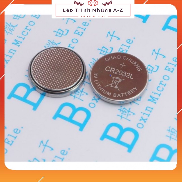 [Lập Trình Nhúng A-Z][50] Pin CR2032, CR1220 3V