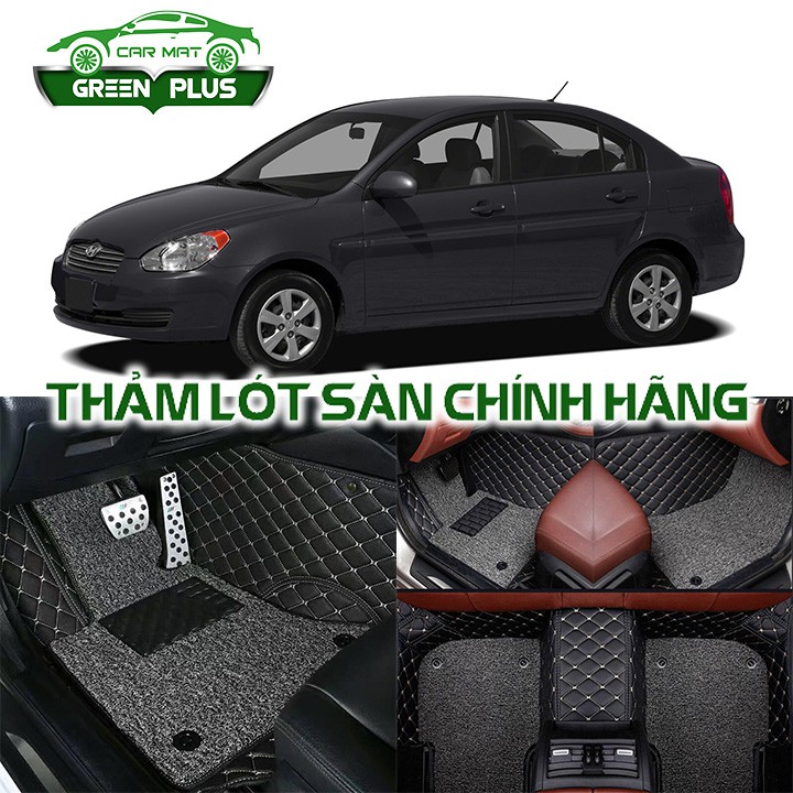 Thảm lót sàn ô tô 5D,6D Hyundai Accent 2006-2012