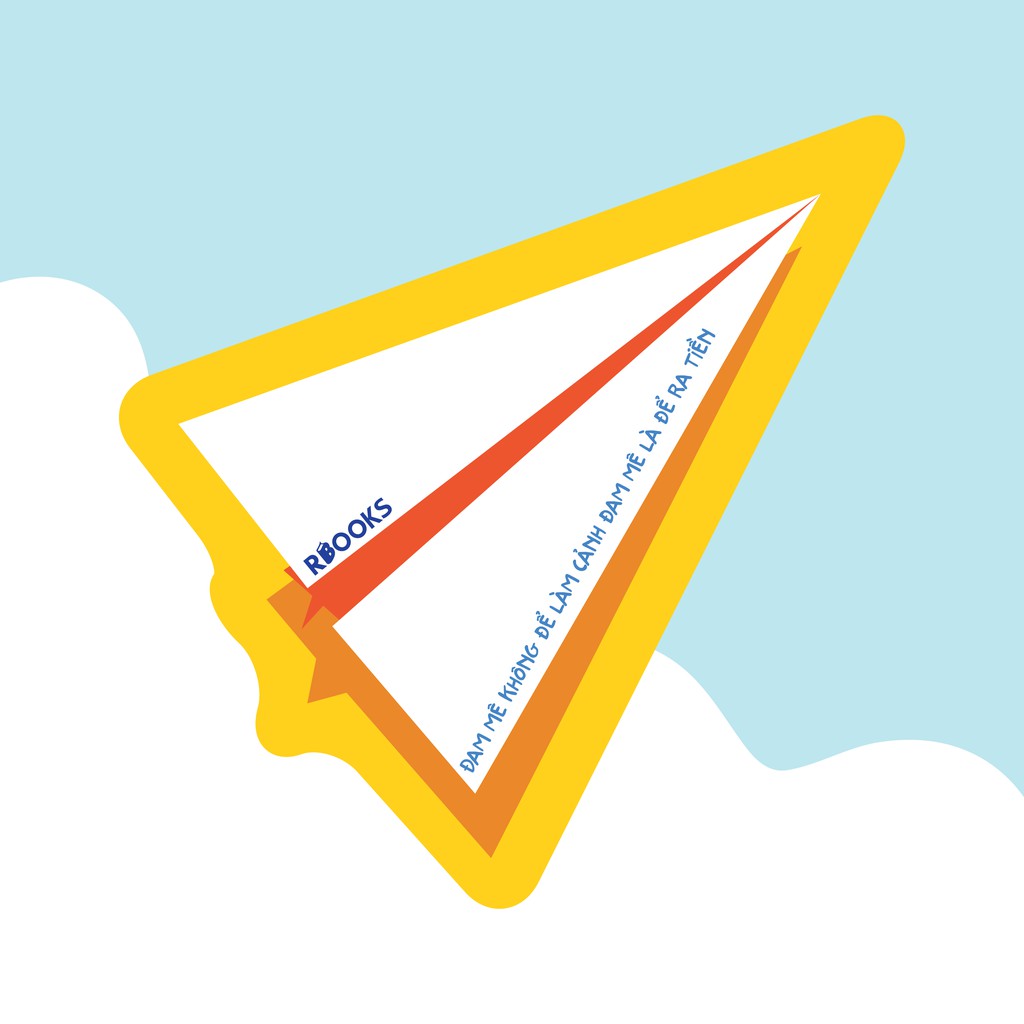 Đam Mê Không Để Làm Cảnh, Đam Mê Là Để Ra Tiền (Tặng Kèm Bookmark) | BigBuy360 - bigbuy360.vn