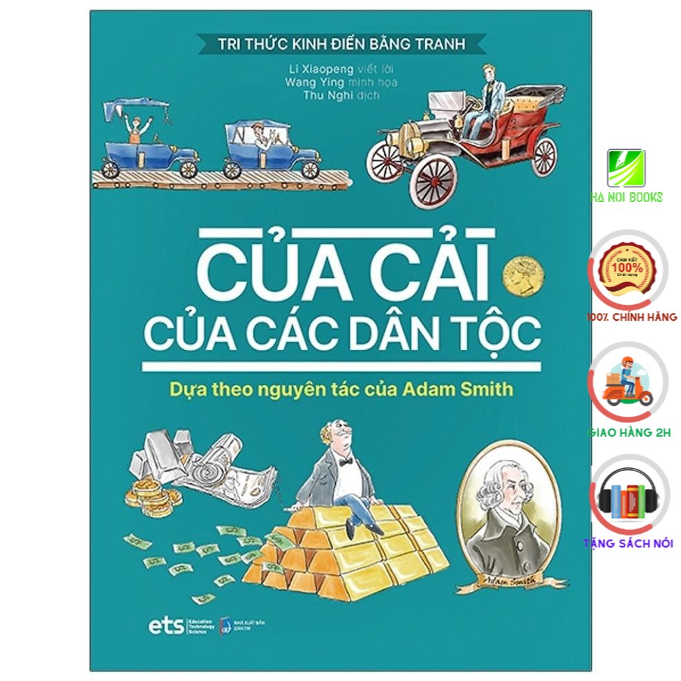 Sách - Tri Thức Kinh Điển Bằng Tranh - Của Cải Của Các Dân Tộc [AlphaBooks]