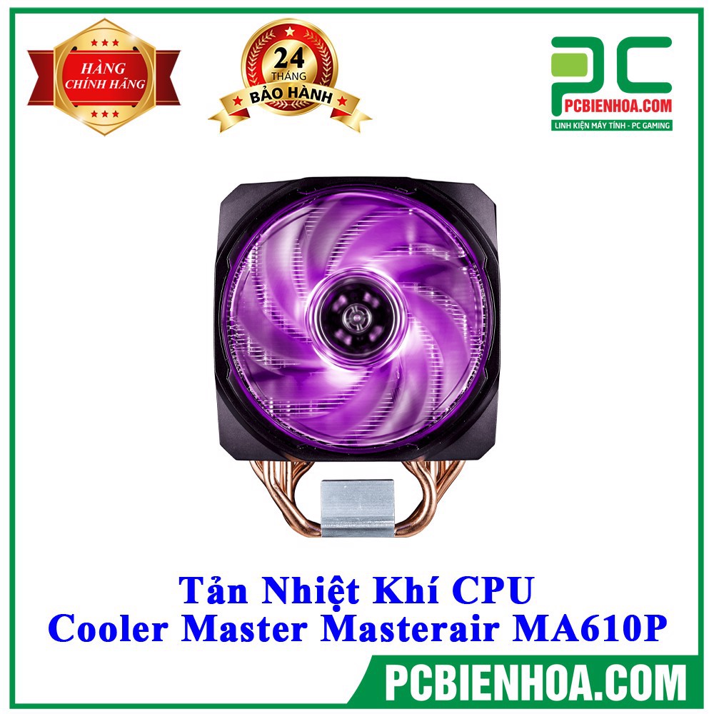 TẢN NHIỆT KHÍ CPU COOLER MASTER MASTERAIR MA610P (MAP-T6PN-218PC-R1)