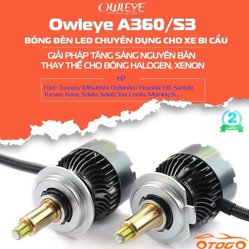 Đèn Led Ô Tô OWLEYE A360/S3 Chân H7 58W – Bản Nâng Cấp Mới