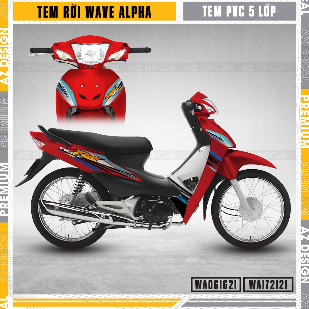 Tem Wave Alpha 2006 - 2021 Mẫu Chữ RS100 | WA21 | Tem Rời Dễ Dán, Decal PVC Chống Nước Cho Wave A 110, 100