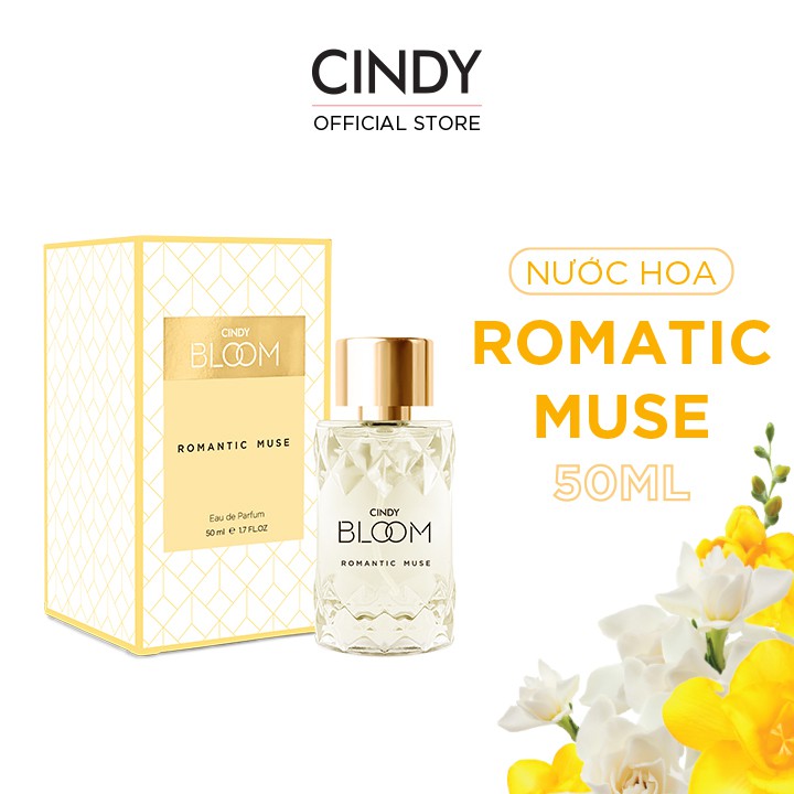 Combo nước hoa Cindy Bloom Aroma Flower ngọt ngào nữ tính + Romantic Muse tự tin quyến rũ 50ml/chai