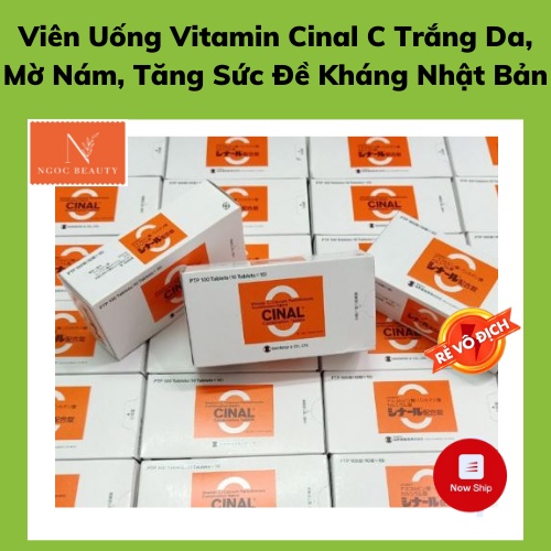 Viên Uống Trắng Da, Ngừa Mụn, Tăng Sức Đề Kháng, Giảm Thâm Nám Cinal C Nhật Bản