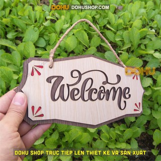 Bảng Welcome Gỗ Treo [DOHU301] Trang Trí Cửa Hàng, Quán Cà Phê, Trà Sữa Phong Cách Vintage Cổ Điển, Sang Trọng.