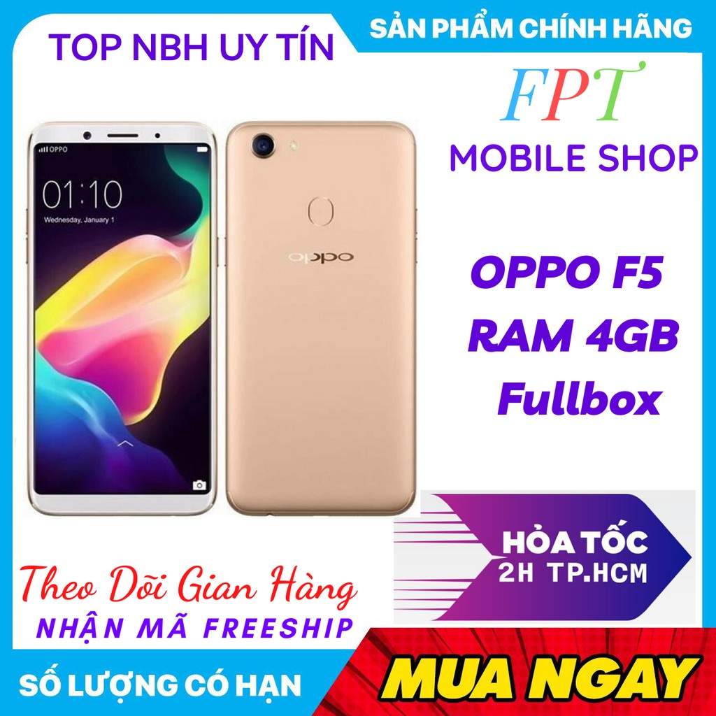 Điện Thoại OPPO F5 2 sim Ram 4Gb/32Gb CHÍNH HÃNG Giá Rẻ  ĐỦ MÀU_BẢO HÀNH 12 THÁNG_SHIP TOÀN QUỐC