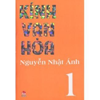 Sách - Kính Vạn Hoa (Lẻ tùy chọn) (Bộ Dày) - Tác giảNguyễn Nhật Ánh