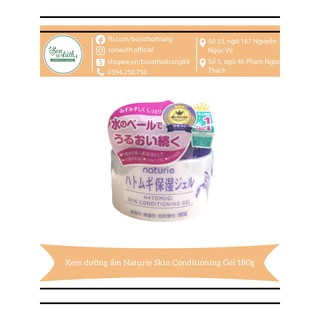 Kem dưỡng ẩm Naturie skin conditioning gel 180g