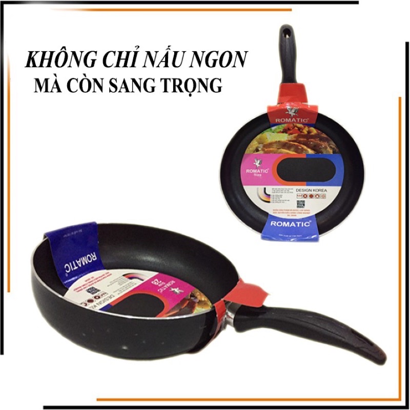 Chảo chống dính cao cấp Romatic phi 16-32cm.