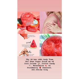 Tẩy tế bào chết cơ thể tree hut shea sugar scrub