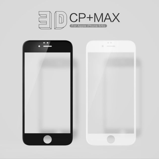 Kính cường lực full màn hình Nillkin 3D CP+ Max cho Iphone 6/6s