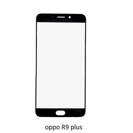 Kính Oppo R9 Plus