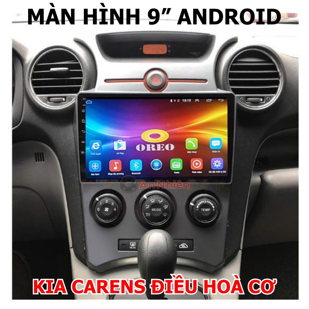 Màn Hình 9 inch Cho Xe CARENS (ĐH Cơ) - Màn Hình DVD Android Tặng Kèm Mặt Dưỡng Giắc Zin Cho KIA Carens