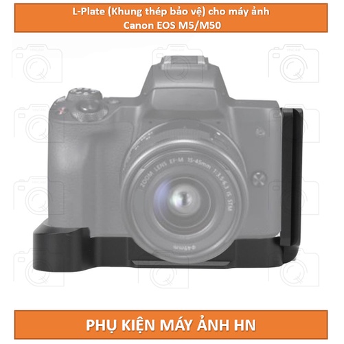 L-Plate (Khung thép bảo vệ) cho máy ảnh Canon EOS M5/M50