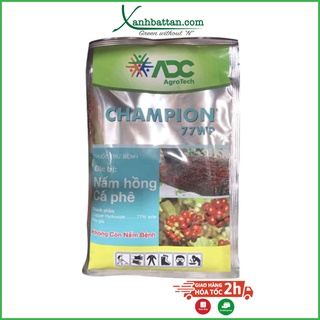 Champion 77wp trừ nấm hồng và thán thư cho cây trồng gói 100 gram